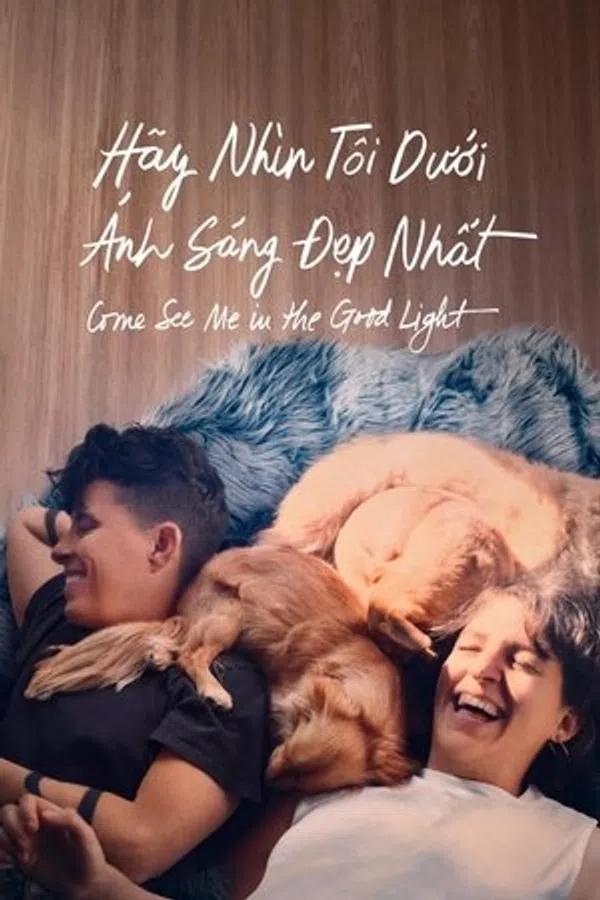 Hãy Nhìn Tôi Dưới Ánh Sáng Đẹp Nhất