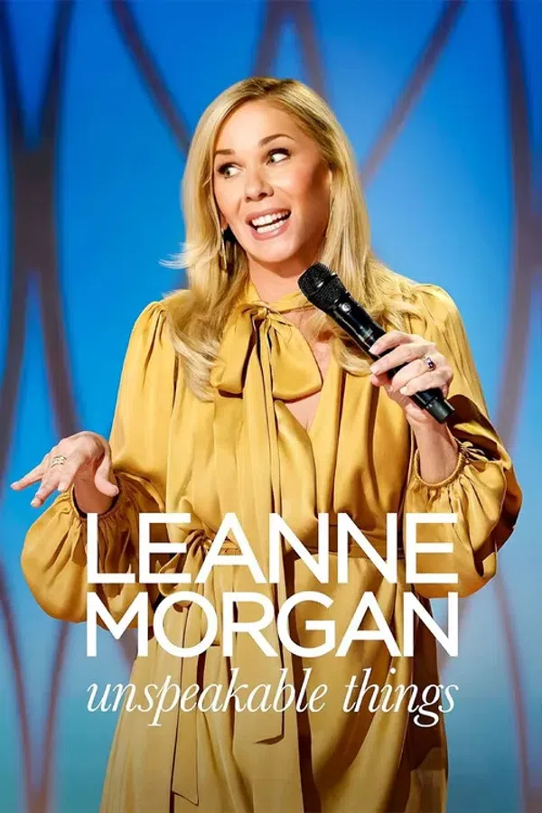 Leanne Morgan: Những Thứ Không Thể Nói Ra